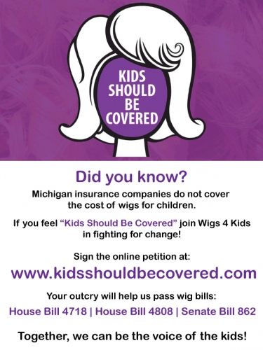 Kids Should Be Covered Sign the Wig Bill Petition Wigs4Kids