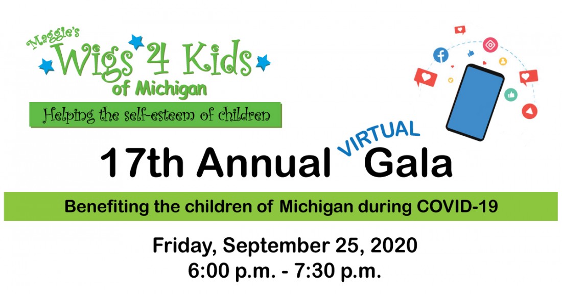 17th Annual Virtual Gala - Wigs 4 Kids of Michigan Charity Events and Gala - FBCoverPhoto-Gala2020(2)